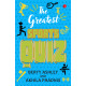 The Greatest Sports Quiz by ''Akhila Phadnis, Berty Ashley''